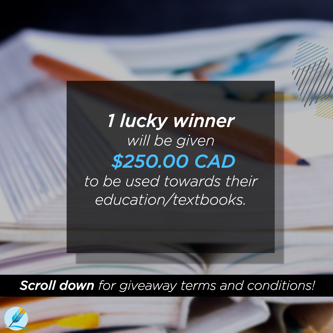 1 lucky winner will be given $250.00 CAD